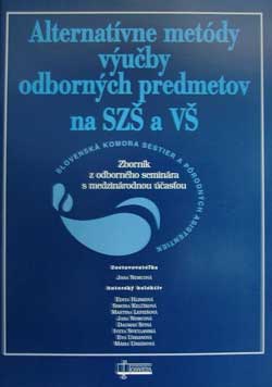 Alternat�vne met�dy v�u�by odborn�ch predmetov na SZ� a V�